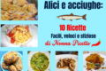 Alici e acciughe: 10 ricette facili, veloci e sfiziose di Nonna Picetto